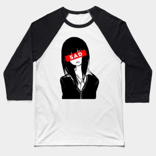 Sad girl Baseball T-Shirt